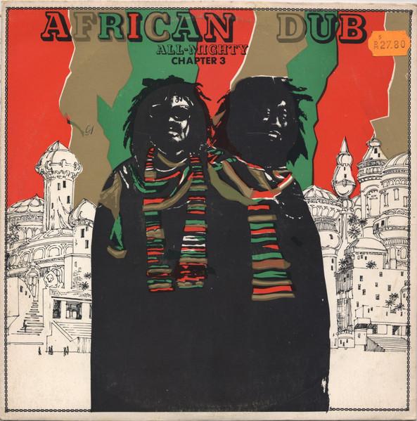 African Dub All-Mighty - Chapter Three - The Professionals