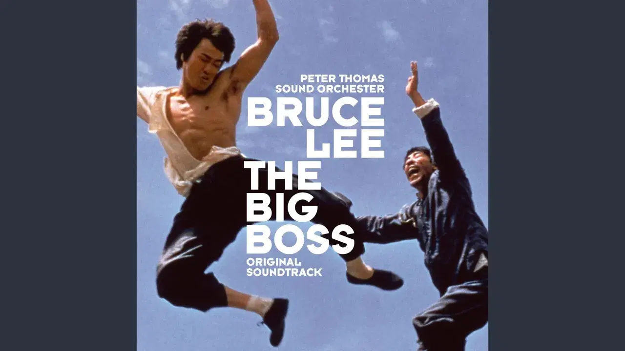 The Big Boss/Fists of Fury [Peter Thomas] - Original Soundtrack