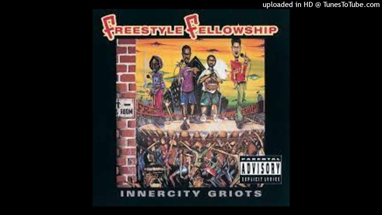  - Freestyle Fellowship
