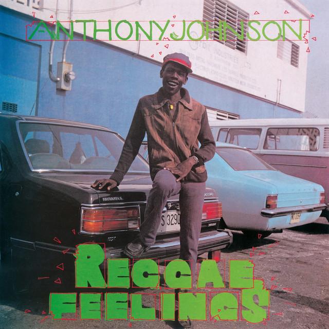 Reggae Feelings - Anthony Johnson