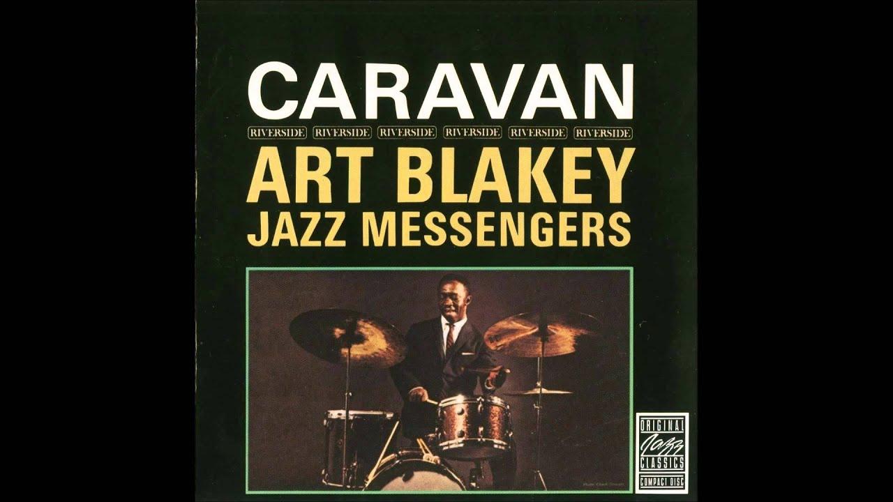 Caravan - Art Blakey & Jazz Messengers