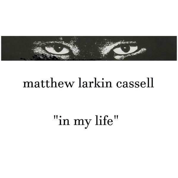 Pieces - Matthew Larkin Cassell