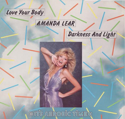 Love Your Body / Darkness And Light (12'' Mix Single) - Amanda Lear