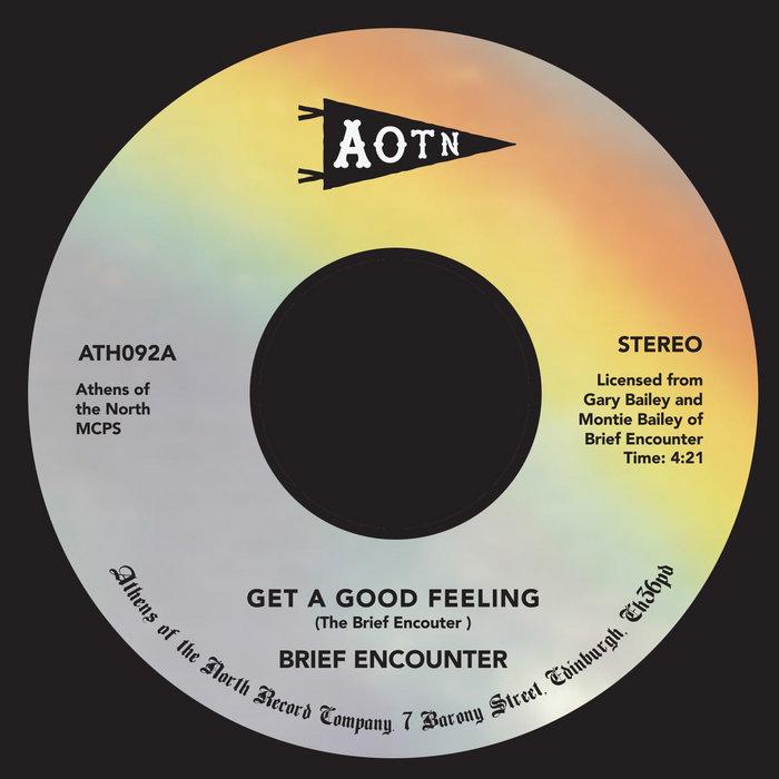Get a Good Feeling - Brief Encounter