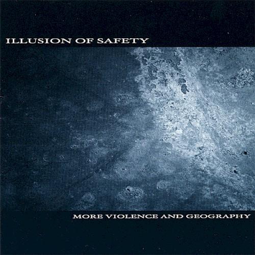 More Violence and Geography - Illusion of Safety