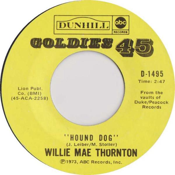 Hound Dog / I Smell A Rat - Big Mama Thornton