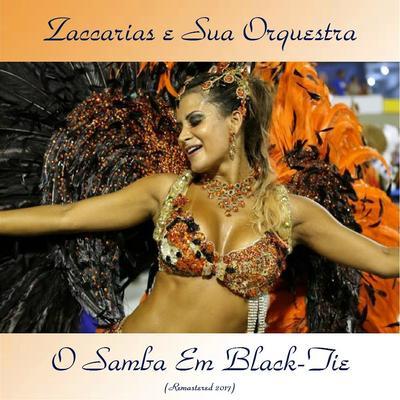  - Zaccarias e sua orquestra