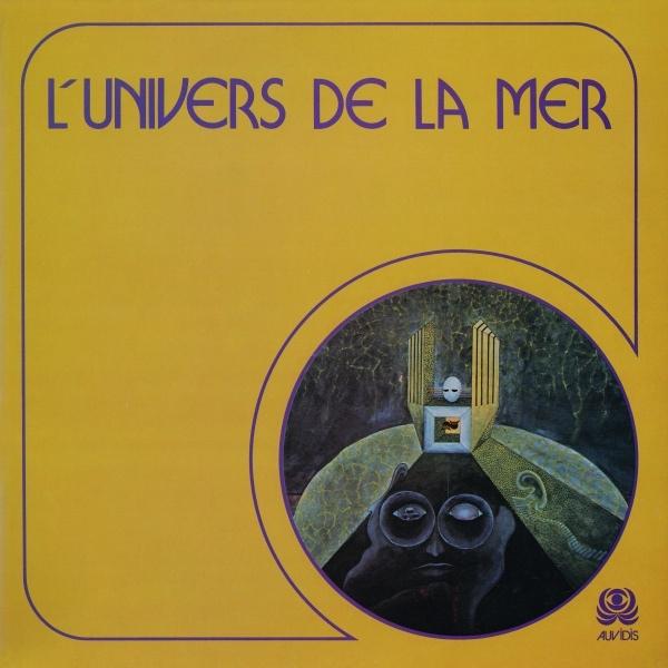 L'Univers De La Mer - Dominique Guiot
