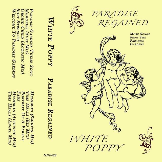 Paradise Regained - White Poppy