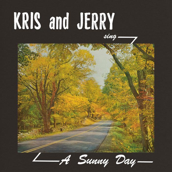 A Sunny Day - Kris & Jerry