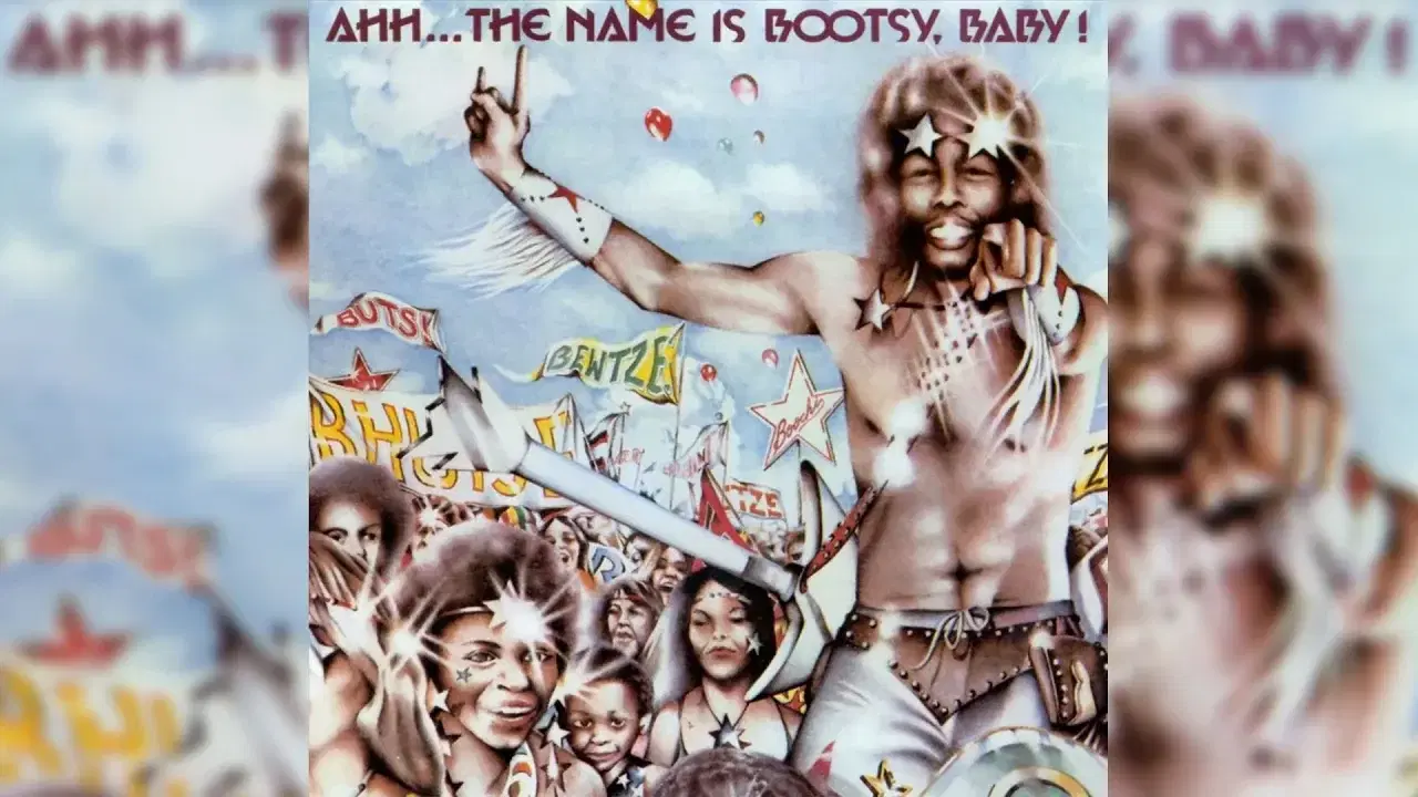 Ahh... The Name Is Bootsy ... - Bootsy's Rubber Band