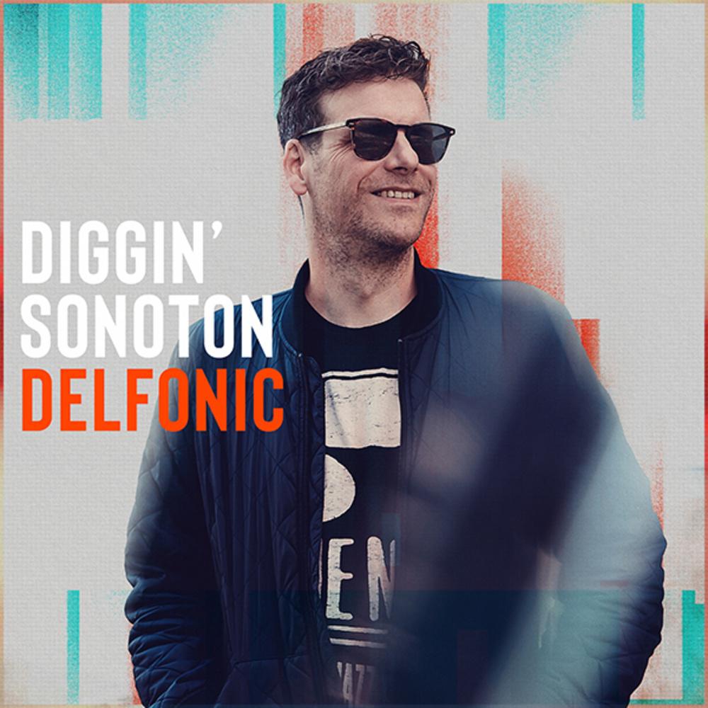 Delfonic - Diggin' Sonoton - Delfonic, Manuel Landy, Claude Larson