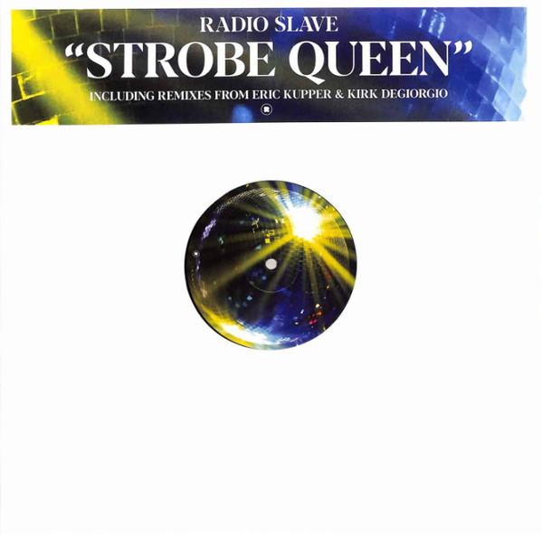 Strobe Queen - Radio Slave