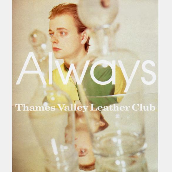 Thames Valley Leather Club - Always