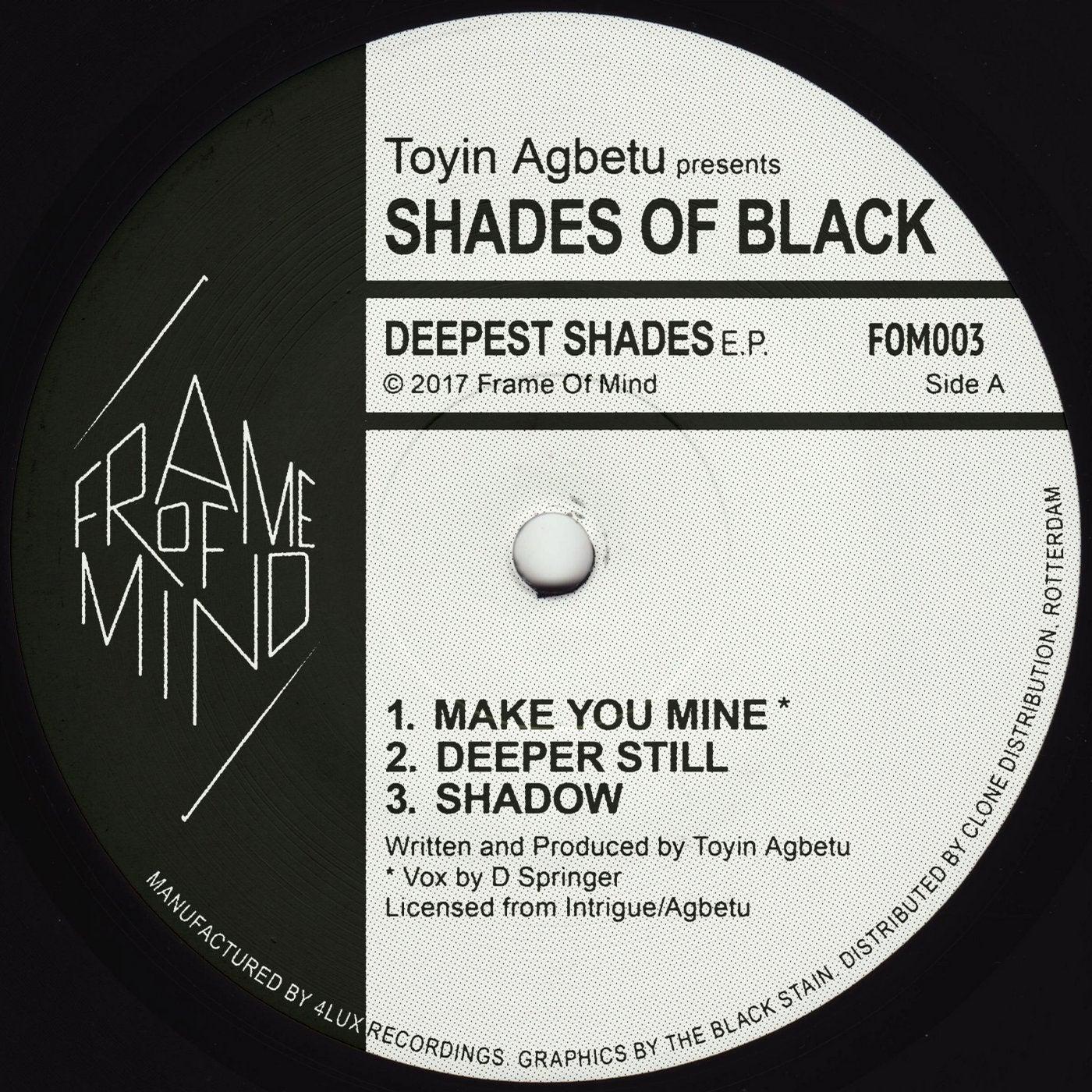 Make U Mine - Toyin Agbetu presents Shades Of Black