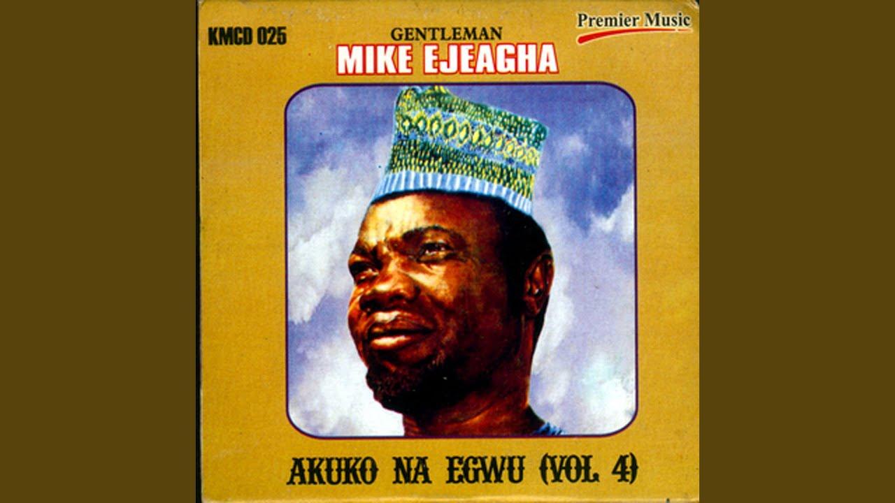 Akuko Na Egwu - Gentleman Mike Ejeagha