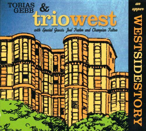 An Upper West Side Story - Tobias Gebb