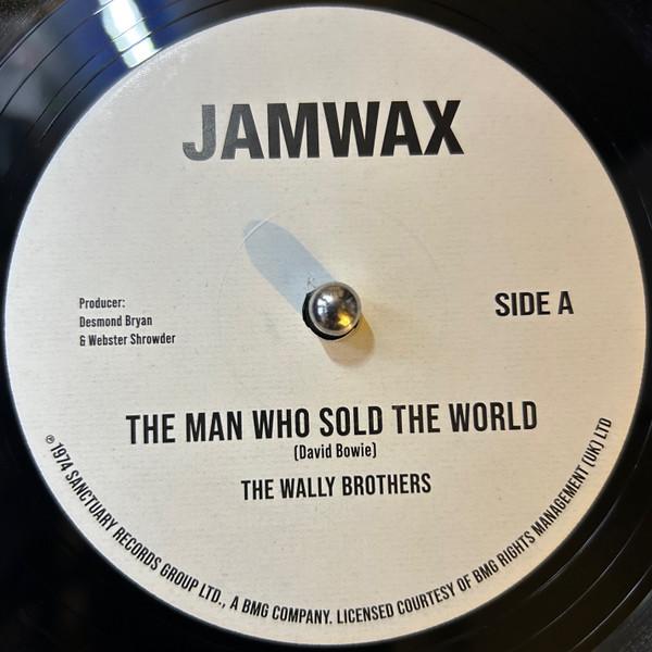 The Man Who Sold The World - The Wally Brothers