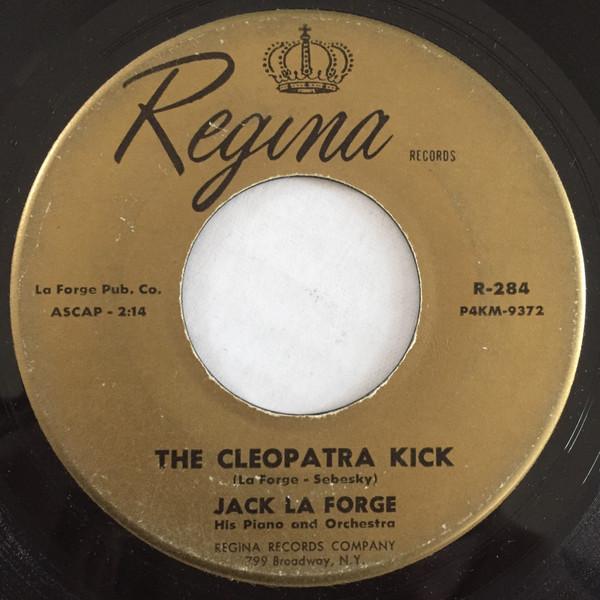 The Cleopatra Kick - Jack La Forge