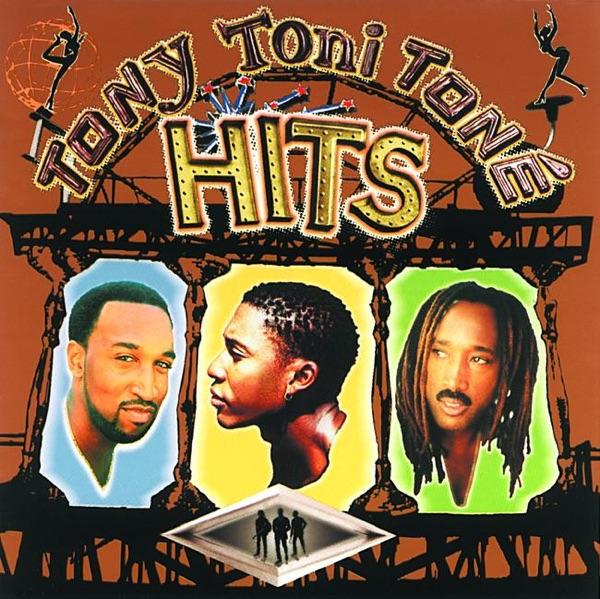 Tony! Toni! Toné! Hits - Tony! Toni! Toné!
