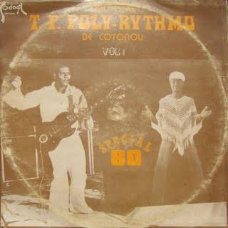Orchestre T. P. Poly-Rythmo De Cotonou Vol. 1 Special 80  - T.P. Orchestre Poly-Rythmo