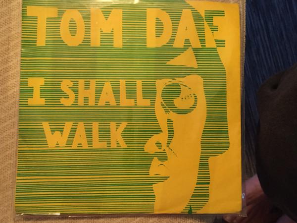 I Shall Walk - Tom Dae Turned On
