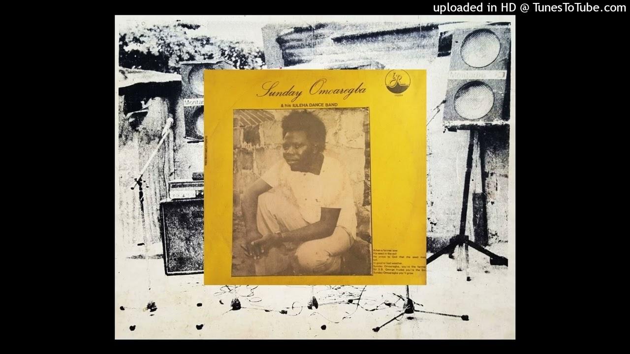  - Sunny Omoaregba & His Dance Band of Iuleha
