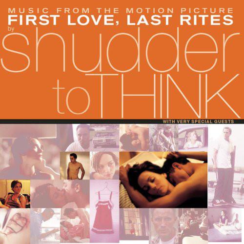 First Love, Last Rites - Shudder To Think w/ Nina Persson