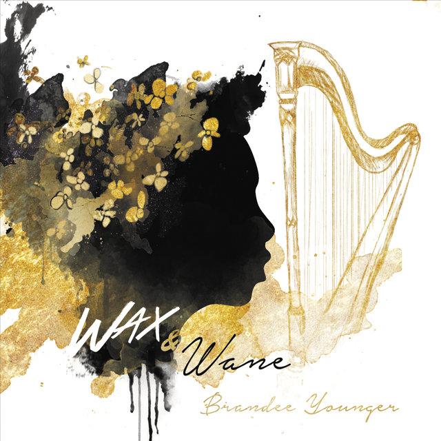 Wax & Wane - Brandee Younger