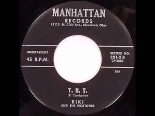 Whiphash / T.N.T. - Riki & the Rikatones