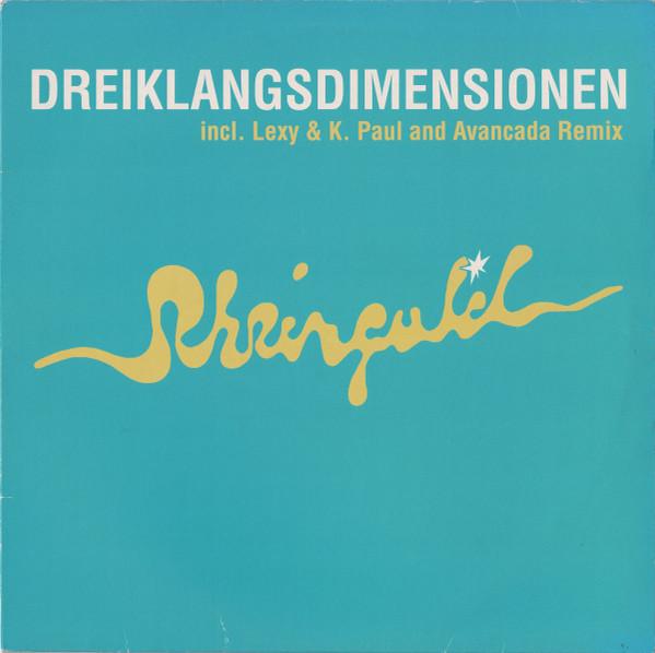 Dreiklangsdimensionen - Version '90 - Rheingold