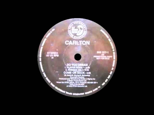 Do You Dream (Remix) - Carlton