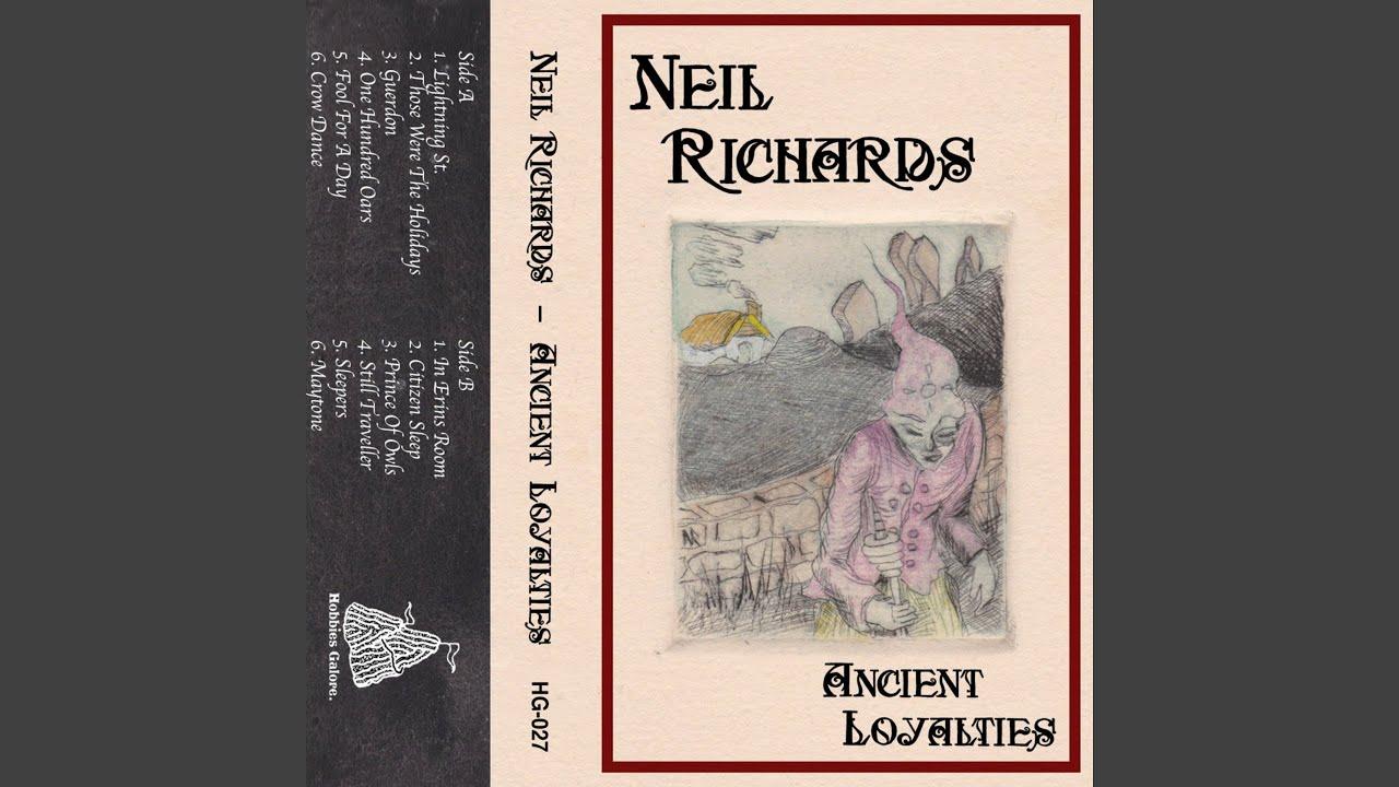 Ancient Loyalties - Neil Richards