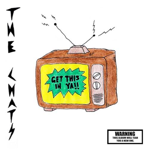 Get This In Ya EP - The Chats