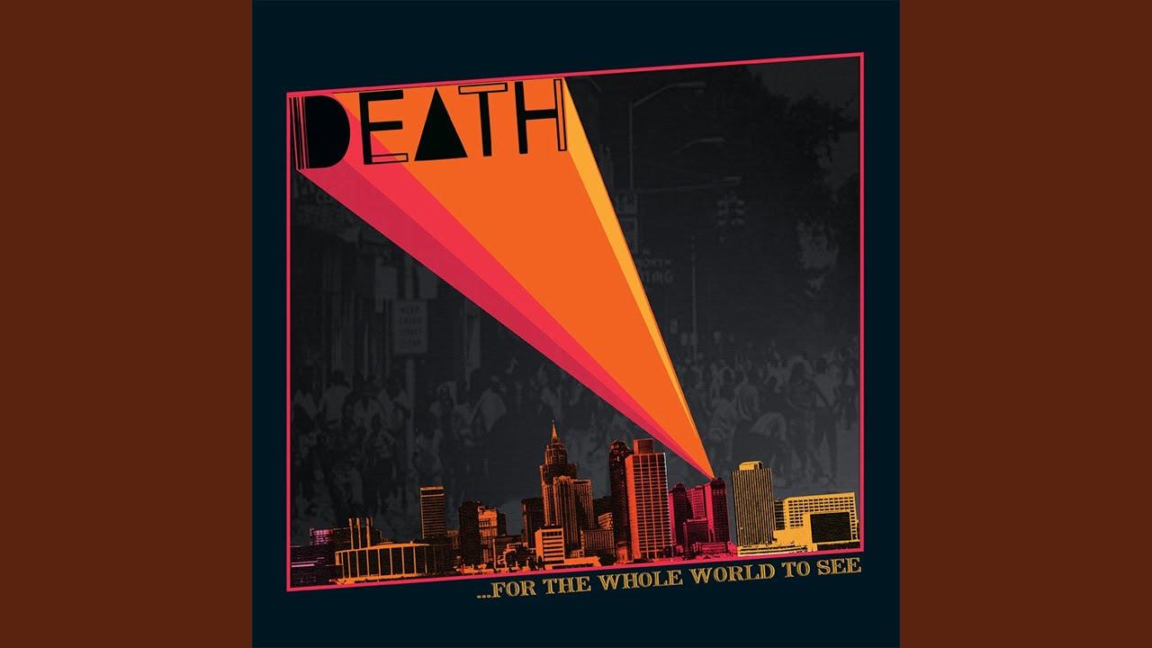 ...For the Whole World to See - Death