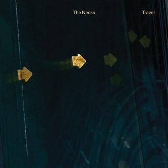 Travel - The Necks