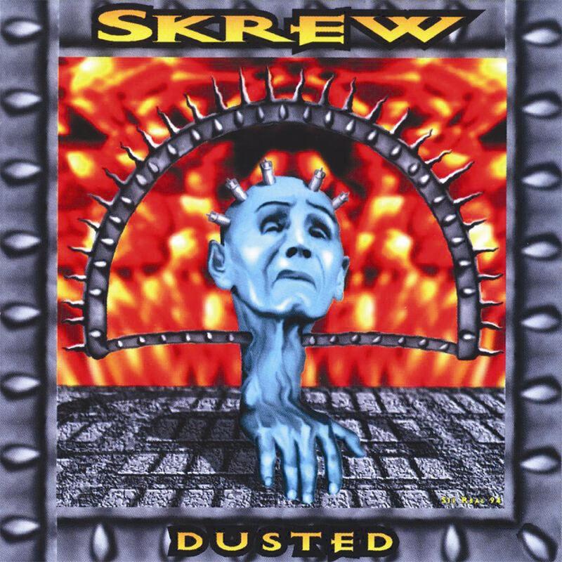 Dusted - Skrew