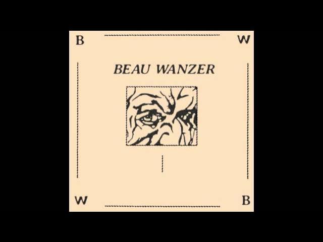  - Beau Wanzer