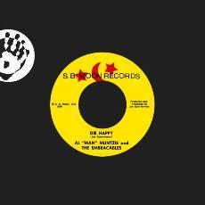 Die Happy - Al 'Man' Muntzie And The Embraceables