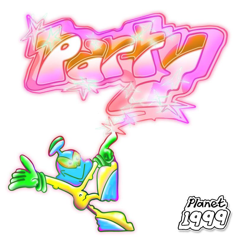 Party - Planet 1999