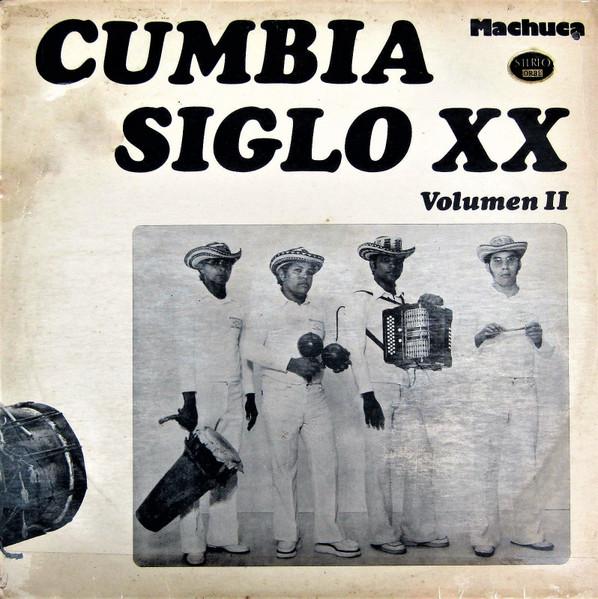  - Cumbia Siglo XX