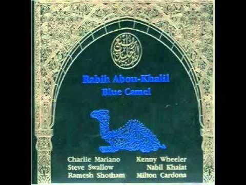 Blue Camel - Rabih Abou-Khalil