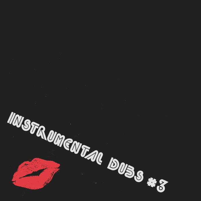 Instrumental Dubs #3 - Isle Of Jura
