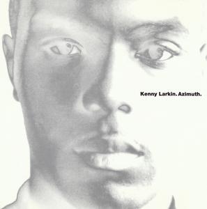 Azimuth - Kenny Larkin