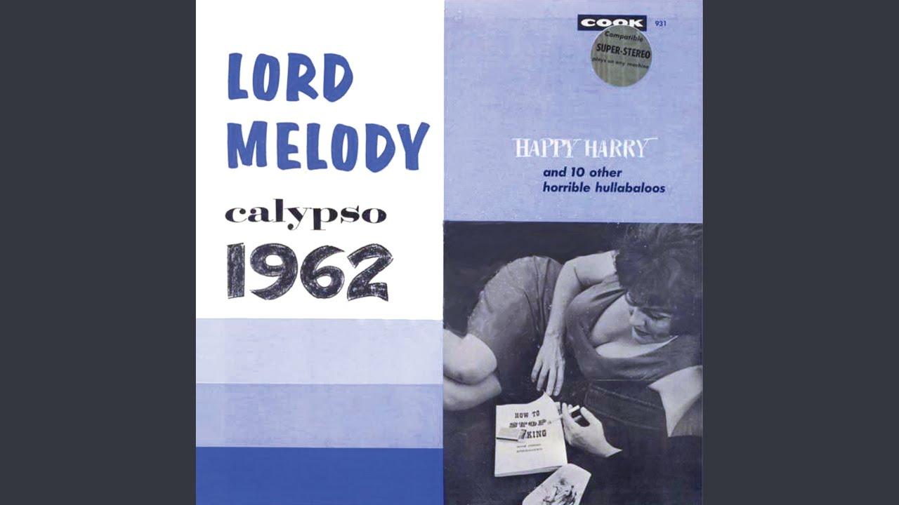  - Lord Melody