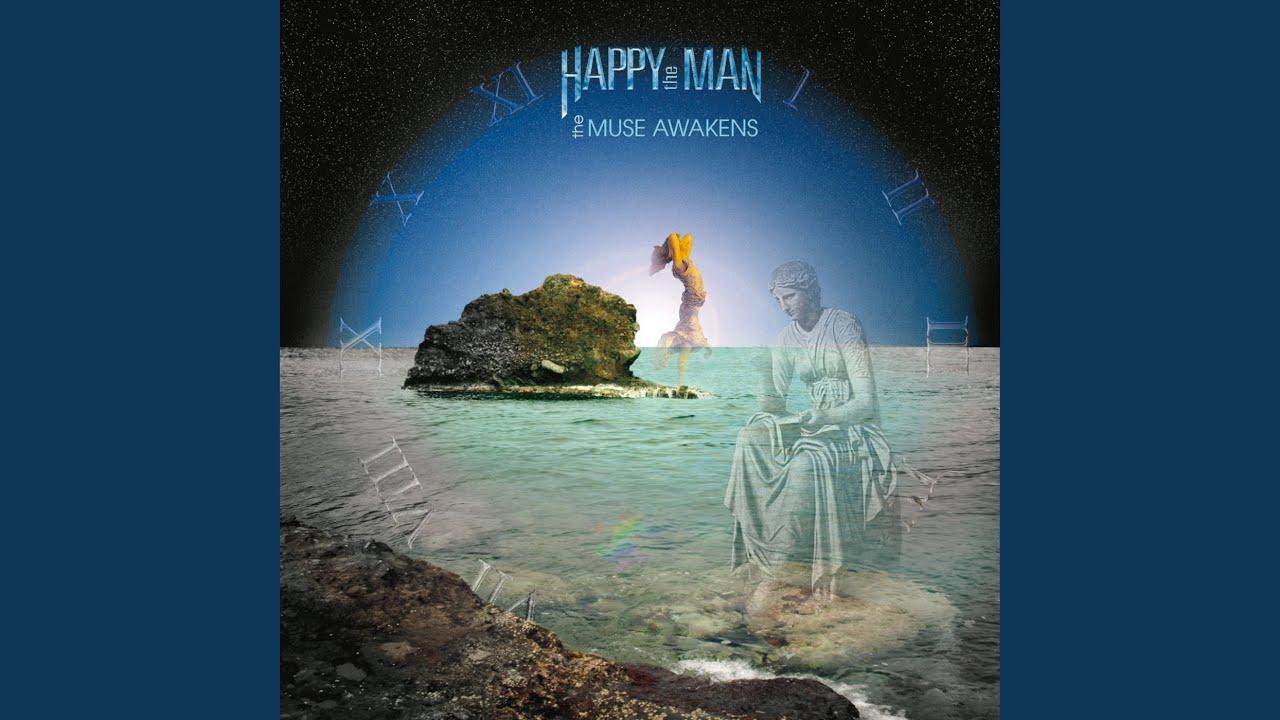 The Muse Awakens - Happy the Man