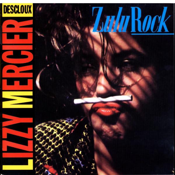 Zulu Rock - Lizzy Mercier Descloux