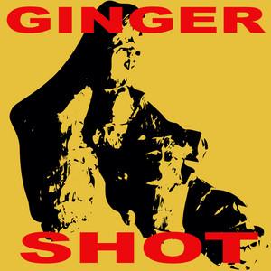 Ginger Shot - Sideshow, Jadasea