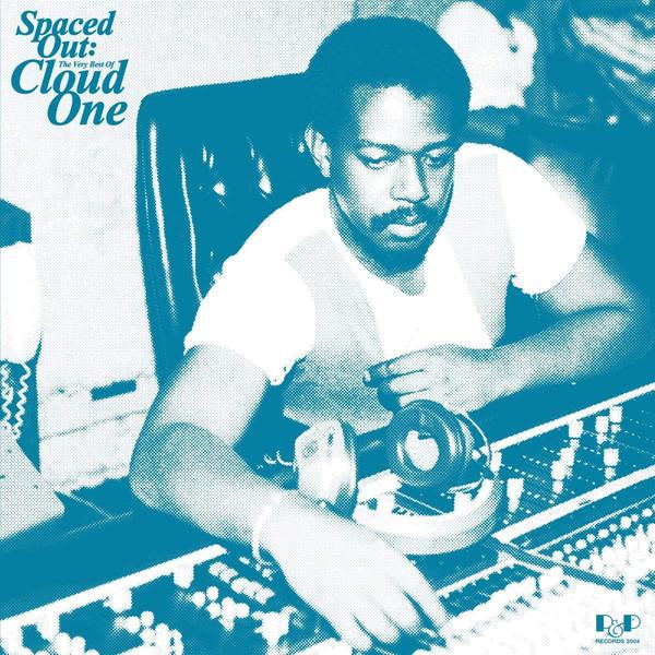 Spaced Out:  The Very Best Of Cloud One - Cloud One