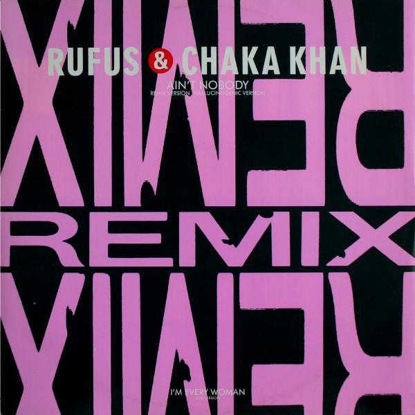  - Rufus & Chaka Khan